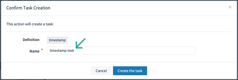 Timestamp Task Definition - Enter Name